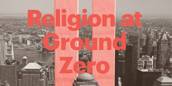 Religion at Ground Zero